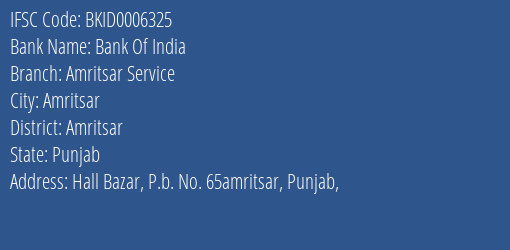 Bank Of India Amritsar Service Branch Amritsar IFSC Code BKID0006325