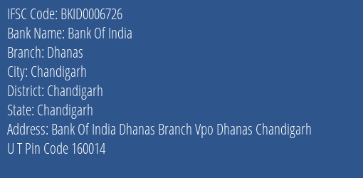 Bank Of India Dhanas Branch Chandigarh IFSC Code BKID0006726