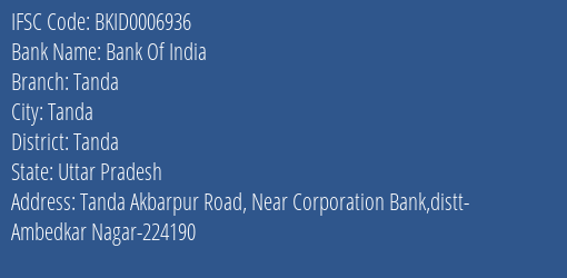 Bank Of India Tanda Branch Tanda IFSC Code BKID0006936