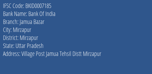 Bank Of India Jamua Bazar Branch Mirzapur IFSC Code BKID0007185