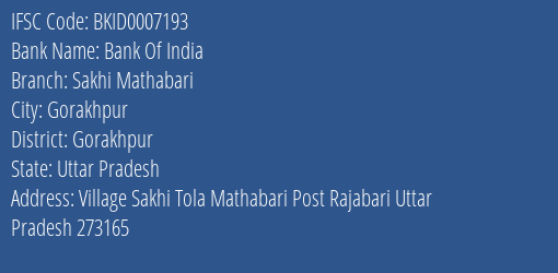 Bank Of India Sakhi Mathabari Branch Gorakhpur IFSC Code BKID0007193