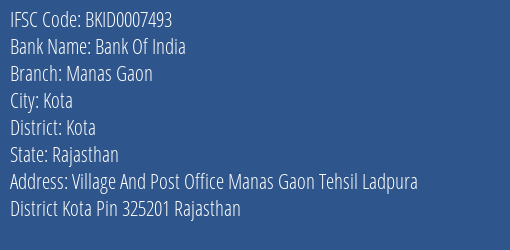 Bank Of India Manas Gaon Branch Kota IFSC Code BKID0007493