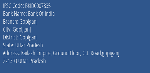 Bank Of India Gopiganj Branch Gopiganj IFSC Code BKID0007835