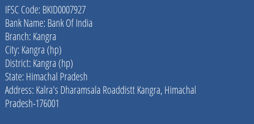 Bank Of India Kangra Branch Kangra Hp IFSC Code BKID0007927
