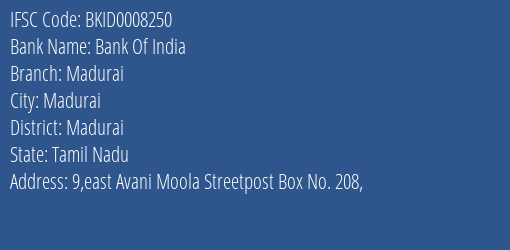 Bank Of India Madurai Branch Madurai IFSC Code BKID0008250