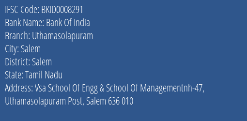Bank Of India Uthamasolapuram Branch Salem IFSC Code BKID0008291