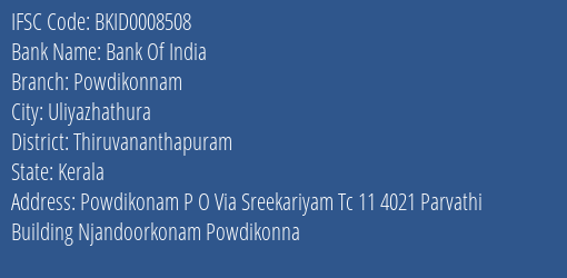 Bank Of India Powdikonnam Branch, Branch Code 008508 & IFSC Code BKID0008508