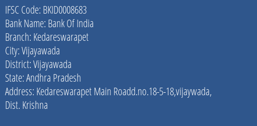 Bank Of India Kedareswarapet Branch Vijayawada IFSC Code BKID0008683