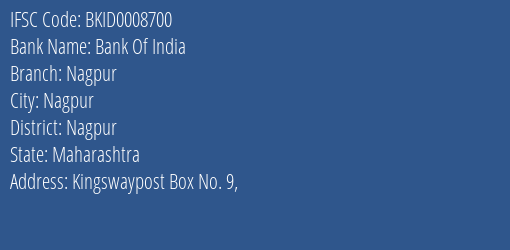 Bank Of India Nagpur Branch Nagpur IFSC Code BKID0008700