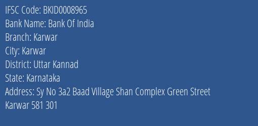 Bank Of India Karwar Branch, Branch Code 008965 & IFSC Code BKID0008965