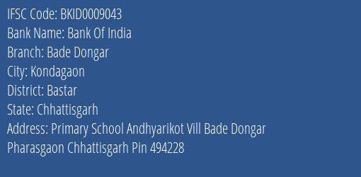 Bank Of India Bade Dongar Branch, Branch Code 009043 & IFSC Code BKID0009043