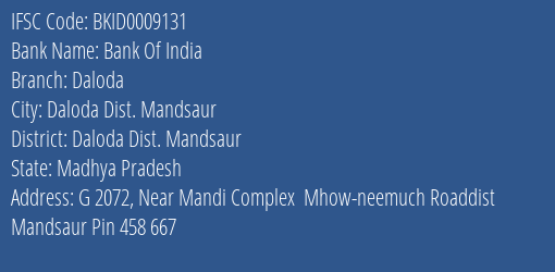 Bank Of India Daloda Branch Daloda Dist. Mandsaur IFSC Code BKID0009131