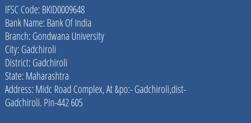Bank Of India Gondwana University Branch Gadchiroli IFSC Code BKID0009648