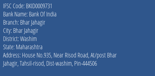 Bank Of India Bhar Jahagir Branch Washim IFSC Code BKID0009731