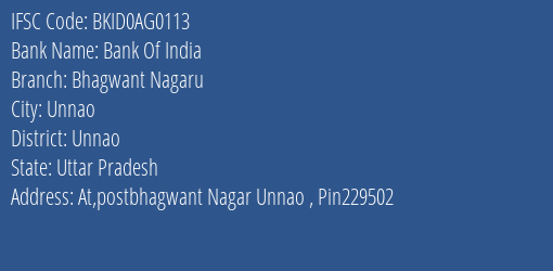 Bank Of India Bhagwant Nagaru Branch Unnao IFSC Code BKID0AG0113