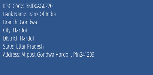 Bank Of India Gondwa Branch Hardoi IFSC Code BKID0AG0220