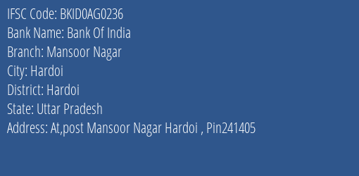 Bank Of India Mansoor Nagar Branch Hardoi IFSC Code BKID0AG0236