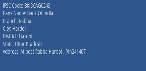 Bank Of India Rabha Branch Hardoi IFSC Code BKID0AG0243