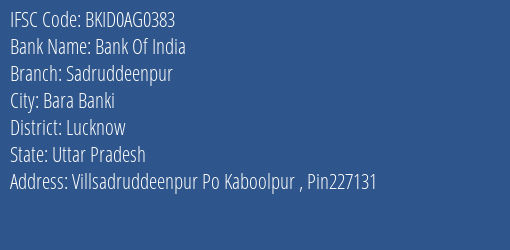 Bank Of India Sadruddeenpur Branch Lucknow IFSC Code BKID0AG0383