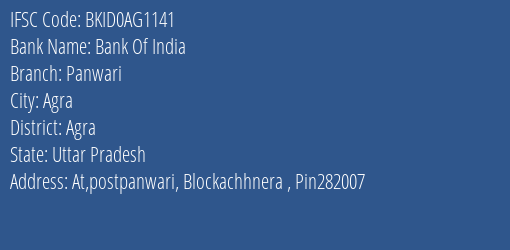 Bank Of India Panwari Branch Agra IFSC Code BKID0AG1141