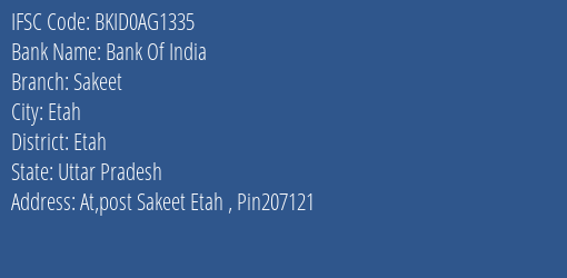 Bank Of India Sakeet Branch Etah IFSC Code BKID0AG1335