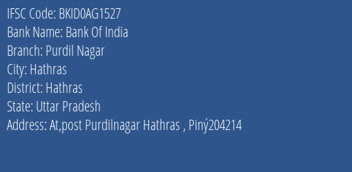 Bank Of India Purdil Nagar Branch Hathras IFSC Code BKID0AG1527