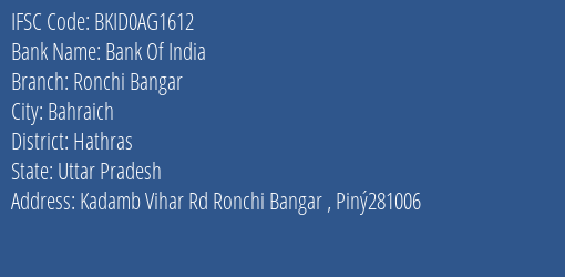 Bank Of India Ronchi Bangar Branch Hathras IFSC Code BKID0AG1612