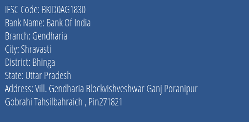 Bank Of India Gendharia Branch Bhinga IFSC Code BKID0AG1830