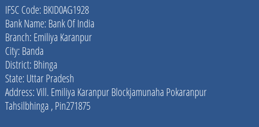 Bank Of India Emiliya Karanpur Branch Bhinga IFSC Code BKID0AG1928