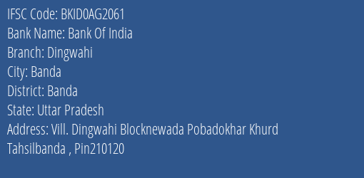 Bank Of India Dingwahi Branch Banda IFSC Code BKID0AG2061