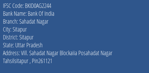Bank Of India Sahadat Nagar Branch Sitapur IFSC Code BKID0AG2244