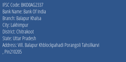 Bank Of India Balapur Khalsa Branch Chitrakoot IFSC Code BKID0AG2337