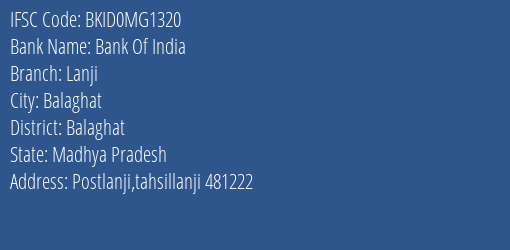 Bank Of India Lanji Branch Balaghat IFSC Code BKID0MG1320