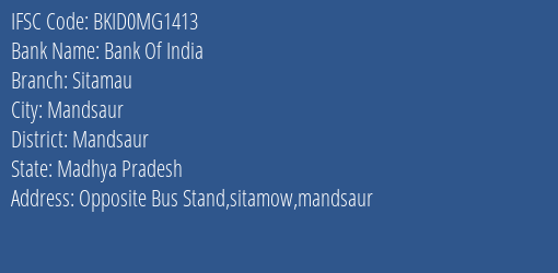 Bank Of India Sitamau Branch Mandsaur IFSC Code BKID0MG1413