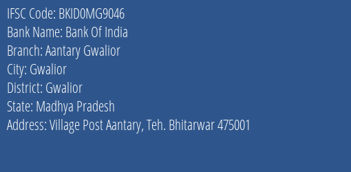 Bank Of India Aantary Gwalior Branch Gwalior IFSC Code BKID0MG9046
