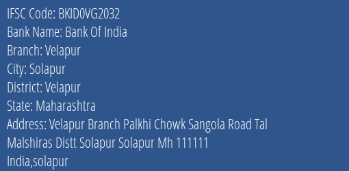Bank Of India Velapur Branch Velapur IFSC Code BKID0VG2032
