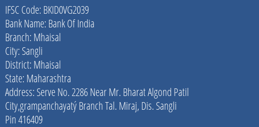 Bank Of India Mhaisal Branch Mhaisal IFSC Code BKID0VG2039