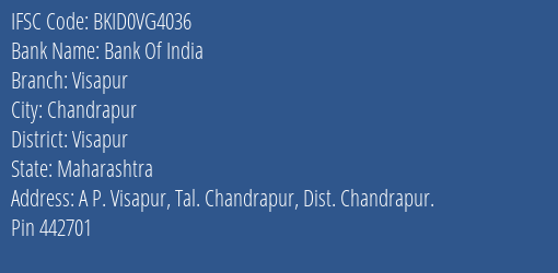 Bank Of India Visapur Branch Visapur IFSC Code BKID0VG4036