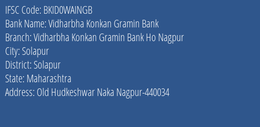 Vidharbha Konkan Gramin Bank Lakhandur Branch Bhandara IFSC Code BKID0WAINGB