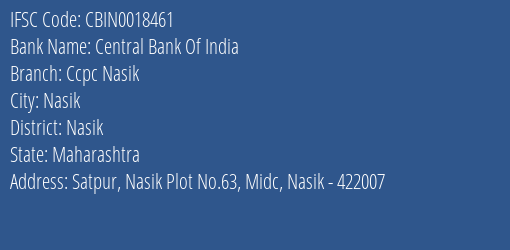 Central Bank Of India Ccpc Nasik Branch Nasik IFSC Code CBIN0018461