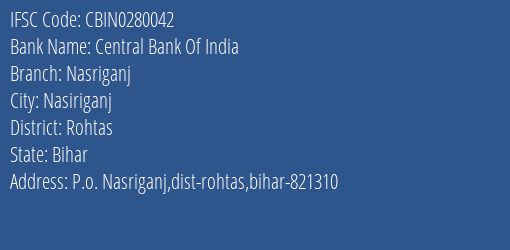Central Bank Of India Nasriganj Branch Rohtas IFSC Code CBIN0280042