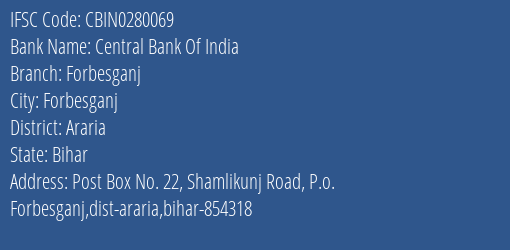 Central Bank Of India Forbesganj Branch Araria IFSC Code CBIN0280069