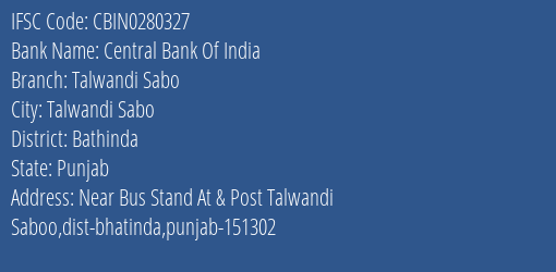 Central Bank Of India Talwandi Sabo Branch, Branch Code 280327 & IFSC Code Cbin0280327