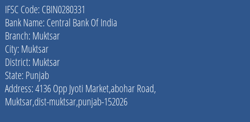 Central Bank Of India Muktsar Branch, Branch Code 280331 & IFSC Code Cbin0280331