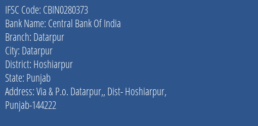 Central Bank Of India Datarpur Branch, Branch Code 280373 & IFSC Code Cbin0280373