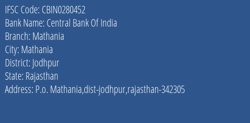 Central Bank Of India Mathania Branch Jodhpur IFSC Code CBIN0280452