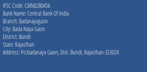 Central Bank Of India Badanayagaon Branch Bundi IFSC Code CBIN0280456