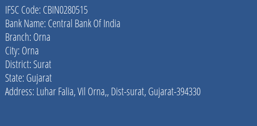 Central Bank Of India Orna Branch Surat IFSC Code CBIN0280515