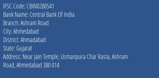 Central Bank Of India Ashram Road Branch Ahmadabad IFSC Code CBIN0280541
