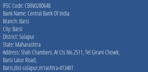 Central Bank Of India Barsi Branch Solapur IFSC Code CBIN0280648